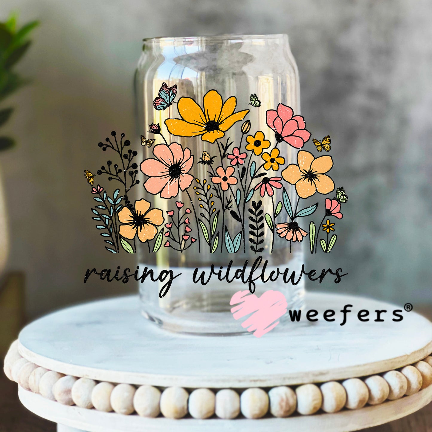 Raising Wildflowers UV DTF Decal 16oz Libbey Glass Original Size Weefers