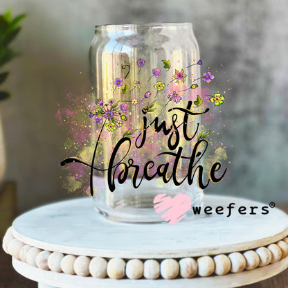 Just Breather UV DTF Decal 16oz Libbey Glass Original Size Weefers