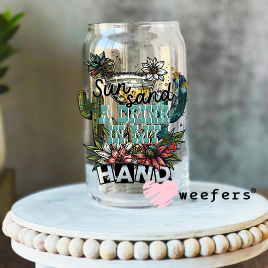 Sun Sand a Drink in My Hand UV DTF Decal 16oz Libbey Glass Original Size Weefers