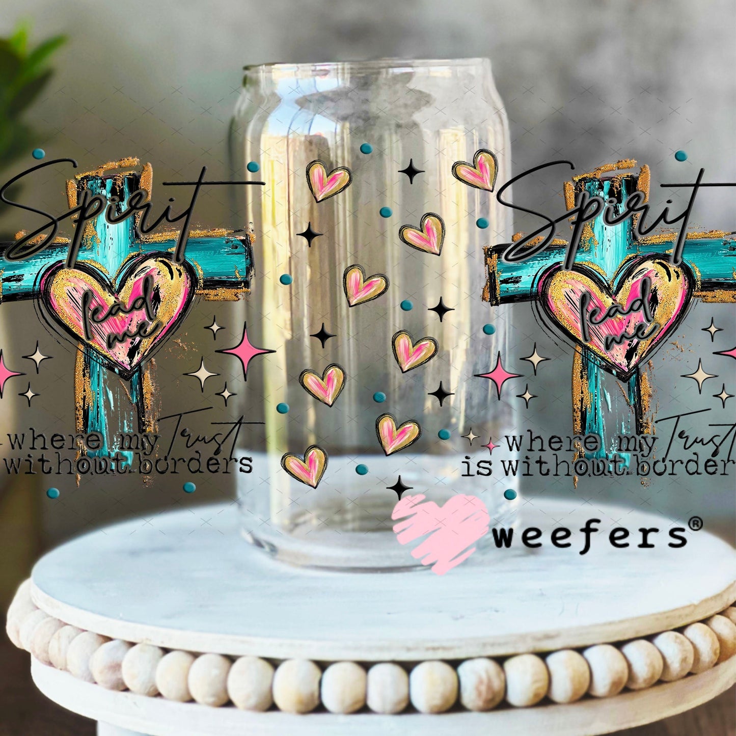 Spirit Lead Me Where my Faith is without Borders UV DTF Cup Wrap - WEEFERS EXCLUSIVE WRAP 16oz Libbey Glass Original Size Cup Wrap Weefers