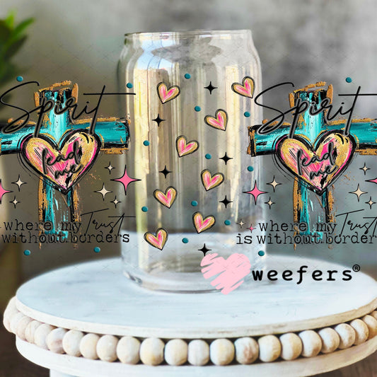 Spirit Lead Me Where my Faith is without Borders UV DTF Cup Wrap - WEEFERS EXCLUSIVE WRAP 16oz Libbey Glass Original Size Cup Wrap Weefers