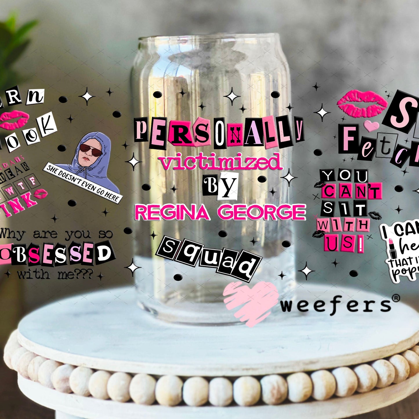 Personally Victimized by Regina George MG Burn Book UV DTF Cup Wrap - Weefers® Exclusive 16oz Libbey Glass Original Size Cup Wrap Weefers