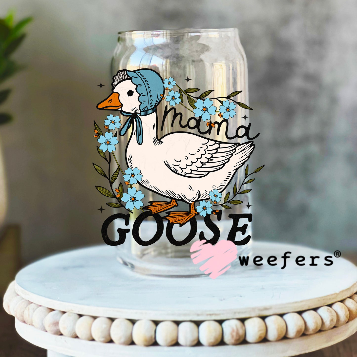 Mama Goose UV DTF Decal 16oz Libbey Glass Original Size Weefers