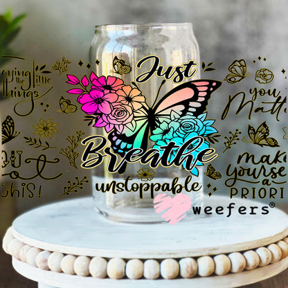 Just Breath UV DTF Cup Wrap 16oz Libbey Glass Original Size Weefers