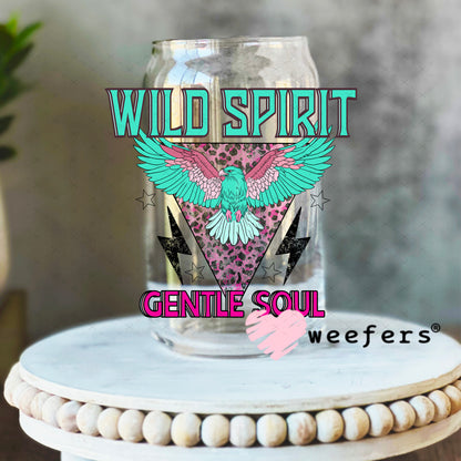Wild Spirit Gentle Soul UV DTF Decal 16oz Libbey Glass Original Size Weefers