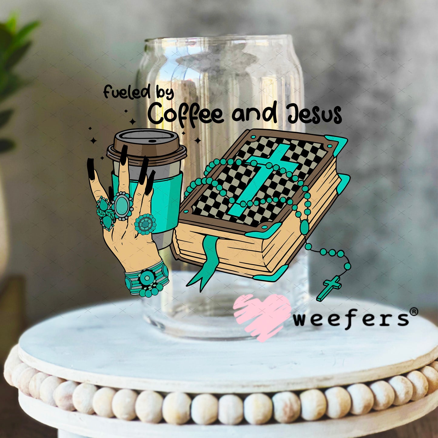 Fueled by Coffee and Jesus UV DTF Decal 16oz Libbey Glass Original Size Weefers