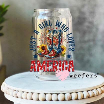 Just a Girl Who Loves America UV DTF Decal 16oz Libbey Glass Original Size Weefers