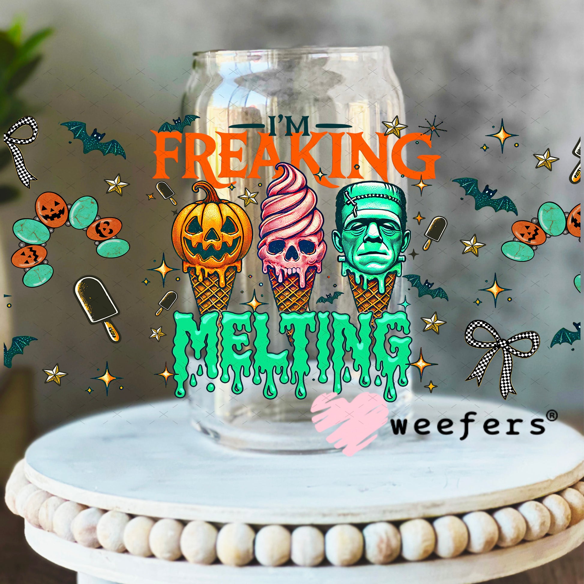 I'm Freaking Melting Halloween UV DTF Cup Wrap - Weefers Exclusive 16oz Libbey Glass Original Size Weefers