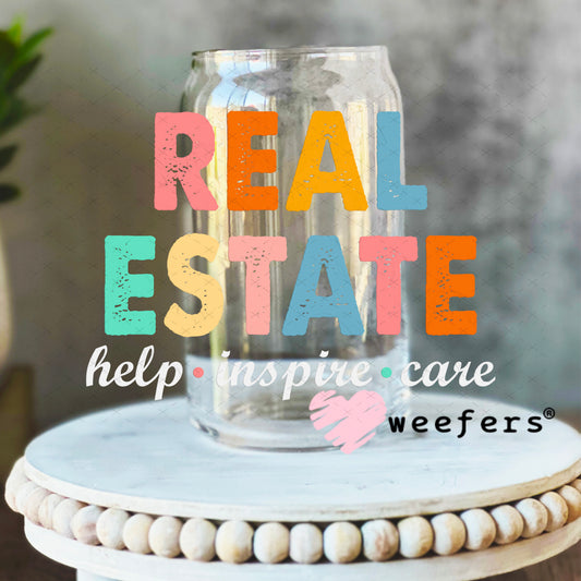 Real Estate Help Inspire Care UV DTF Decal 16oz Libbey Glass Original Size Weefers