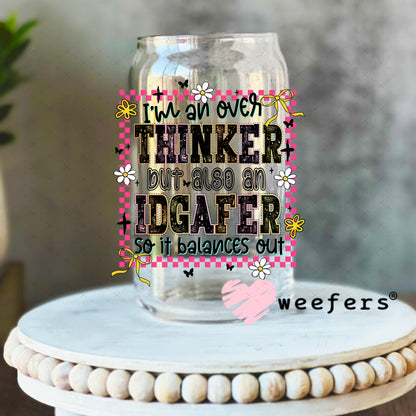 I'm an Overthinker UV DTF Decal 16oz Libbey Glass Original Size Weefers