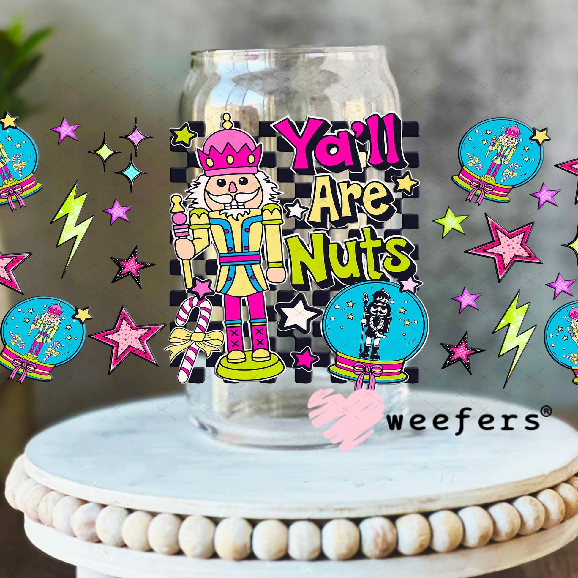 Y'all are Nuts UV DTF Christmas Cup Wrap - Weefers Exclusive 16oz Libbey Glass Original Size Cup Wrap Weefers