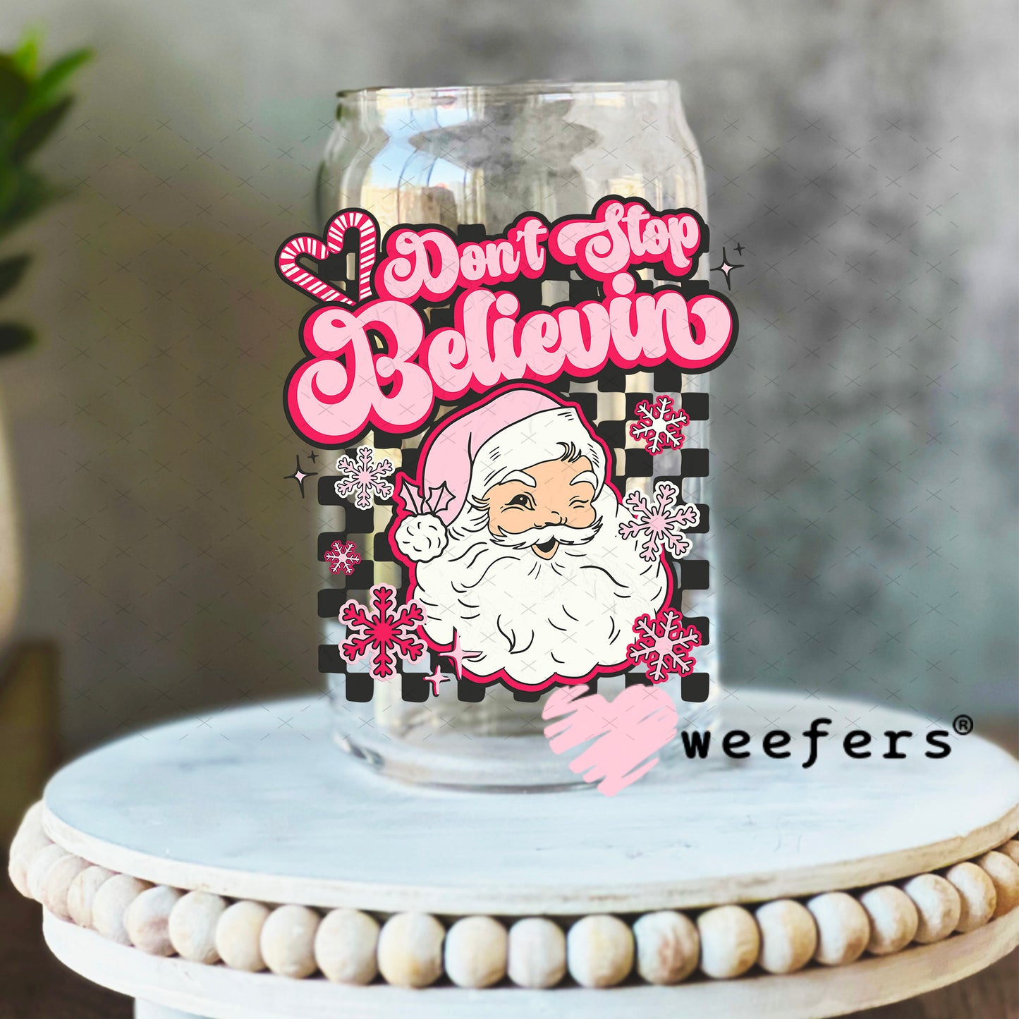 Don't Stop Believin Pink Santa UV DTF Decal 16oz Libbey Glass Original Size Weefers