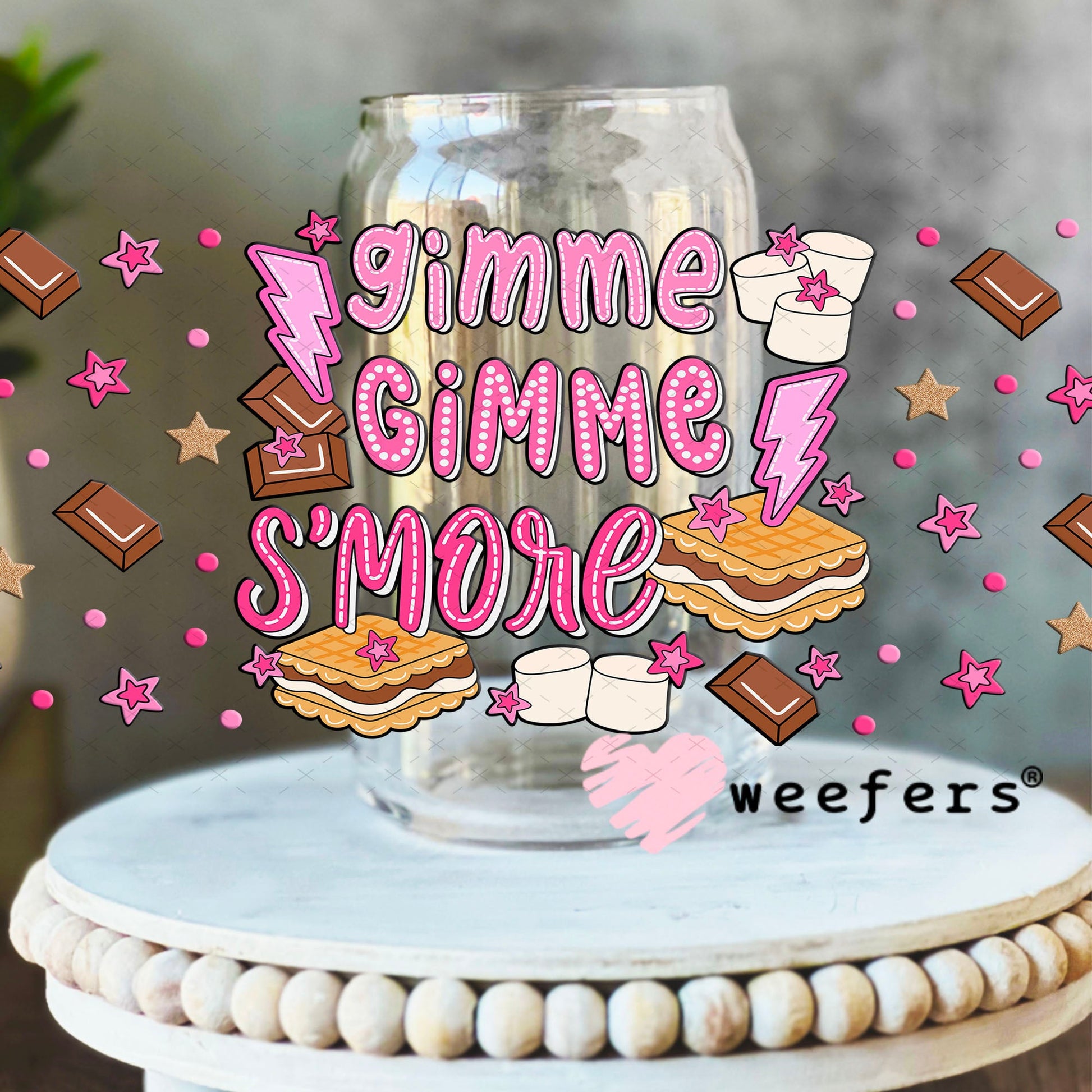 Gimme Gimme Smore UV DTF Cup Wrap - Weefers Exclusive 16oz Libbey Glass Original Size Cup Wrap Weefers