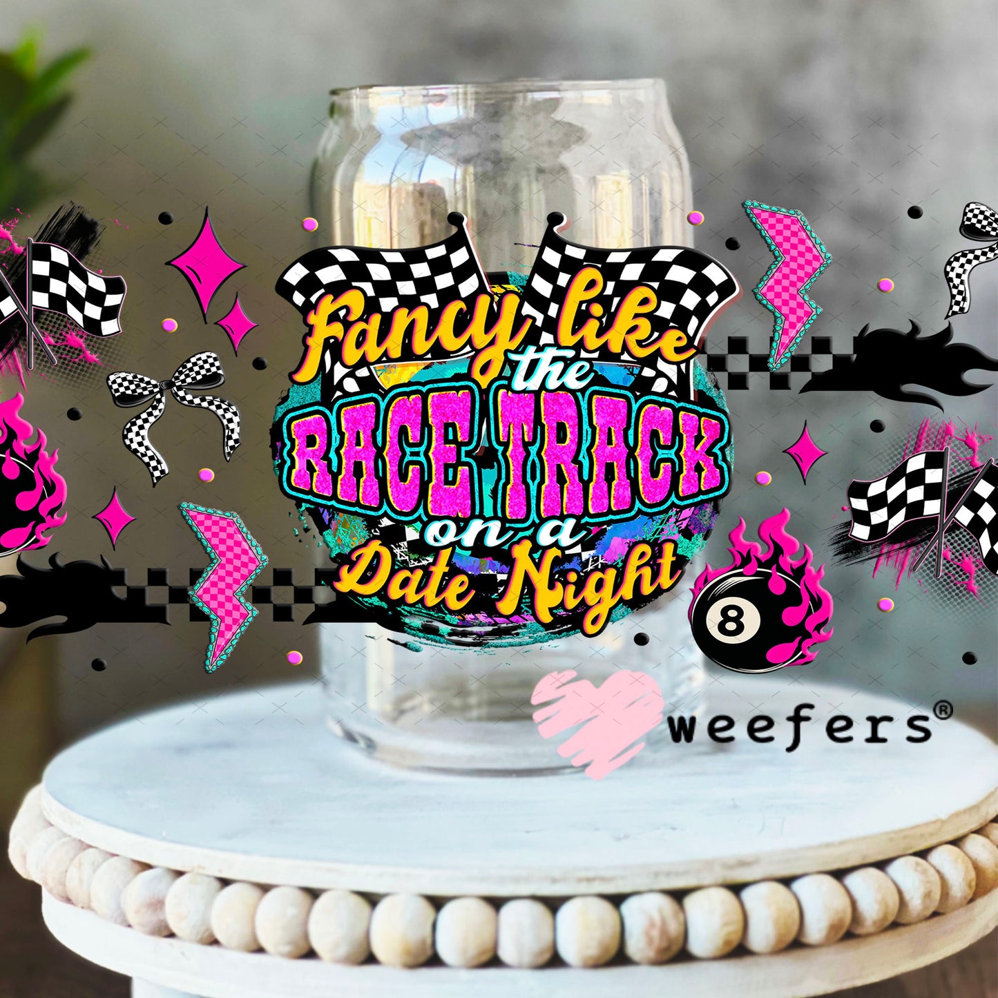 Fancy Like the Race Track on a Date Night UV DTF Cup Wrap - Weefers Exclusive 16oz Libbey Glass Original Size Cup Wrap Weefers