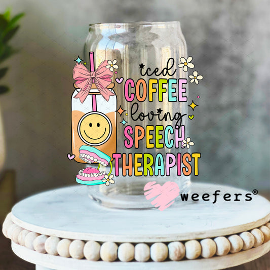 Iced Coffee Loving Speech Therapist UV DTF Decal 16oz Libbey Glass Original Size Weefers