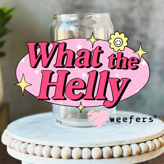 What the Helly UV DTF Decal 16oz Libbey Glass Original Size Weefers