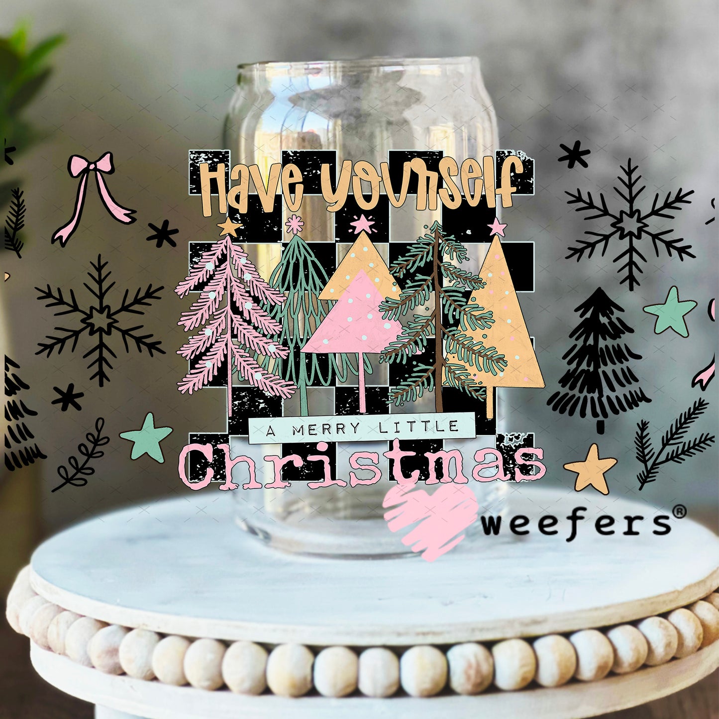 Have yourself a Merry Little Christmas UV DTF Cup Wrap - Weefers Exclusive 16oz Libbey Glass Original Size Weefers