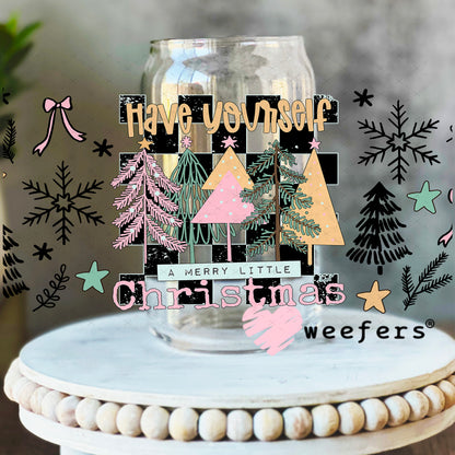 Have yourself a Merry Little Christmas UV DTF Cup Wrap - Weefers Exclusive 16oz Libbey Glass Original Size Weefers