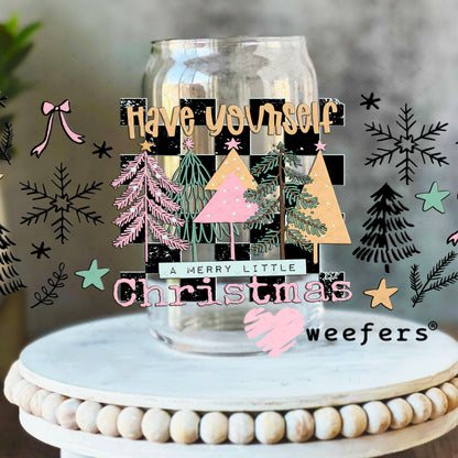 Have yourself a Merry Little Christmas UV DTF Cup Wrap - Weefers Exclusive 16oz Libbey Glass Original Size Cup Wrap Weefers