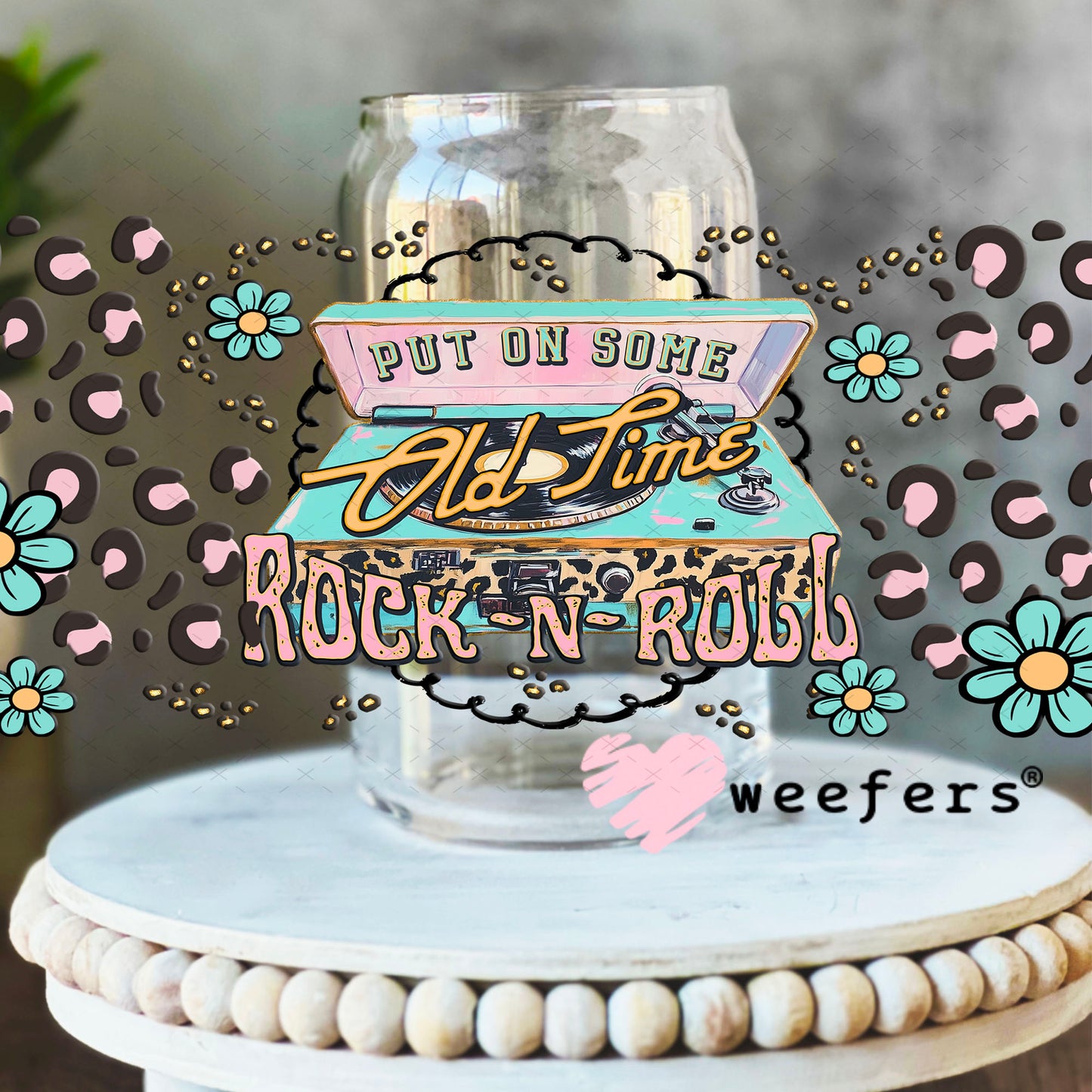 Put on Some Old Time Rock N Roll UV DTF Cup Wrap - Weefers Exclusive 16oz Libbey Glass Original Size Cup Wrap Weefers