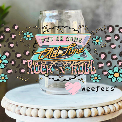 Put on Some Old Time Rock N Roll UV DTF Cup Wrap - Weefers Exclusive 16oz Libbey Glass Original Size Cup Wrap Weefers