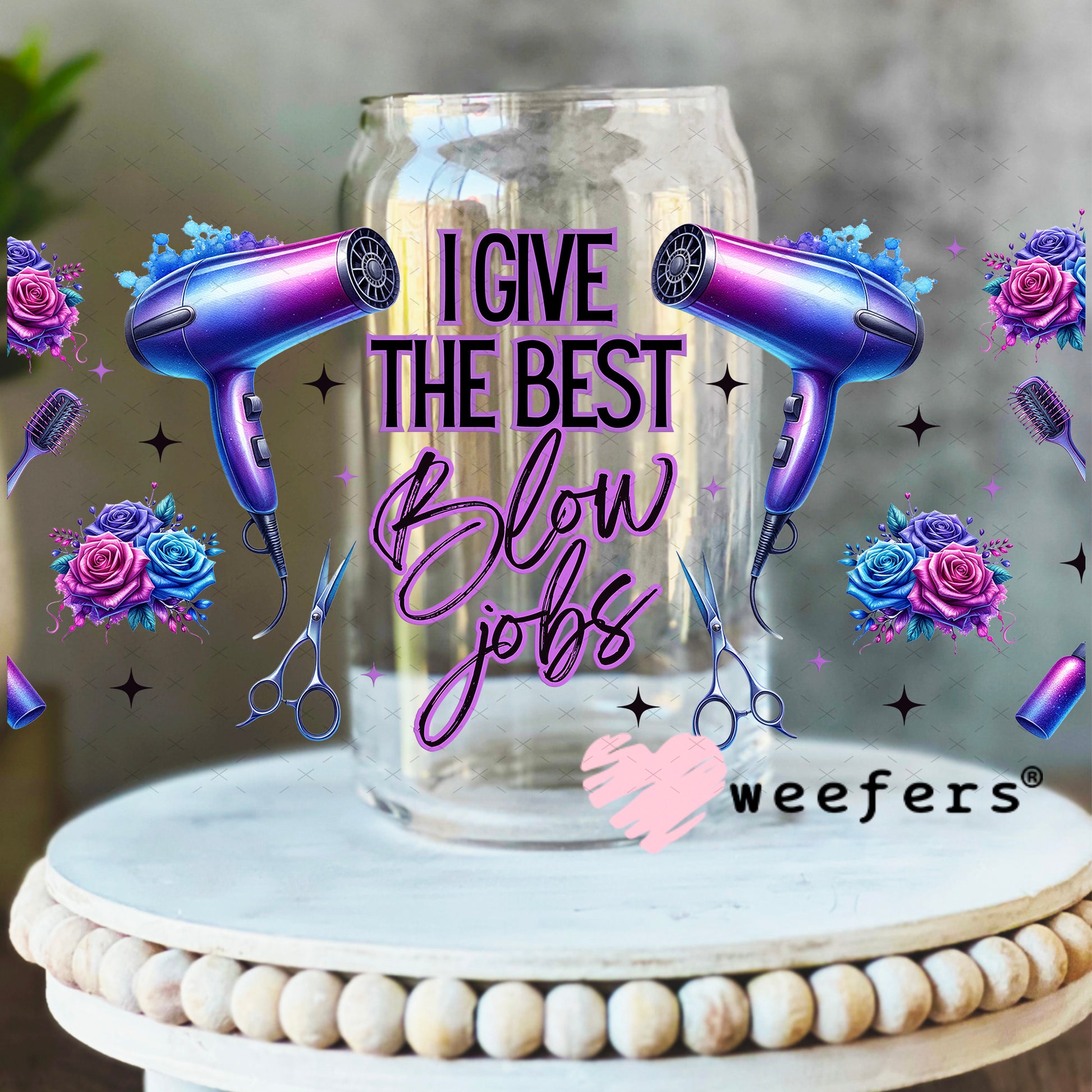 I give the Best Blow Jobs Hair UV DTF Cup Wrap 16oz Libbey Glass Original Size Weefers