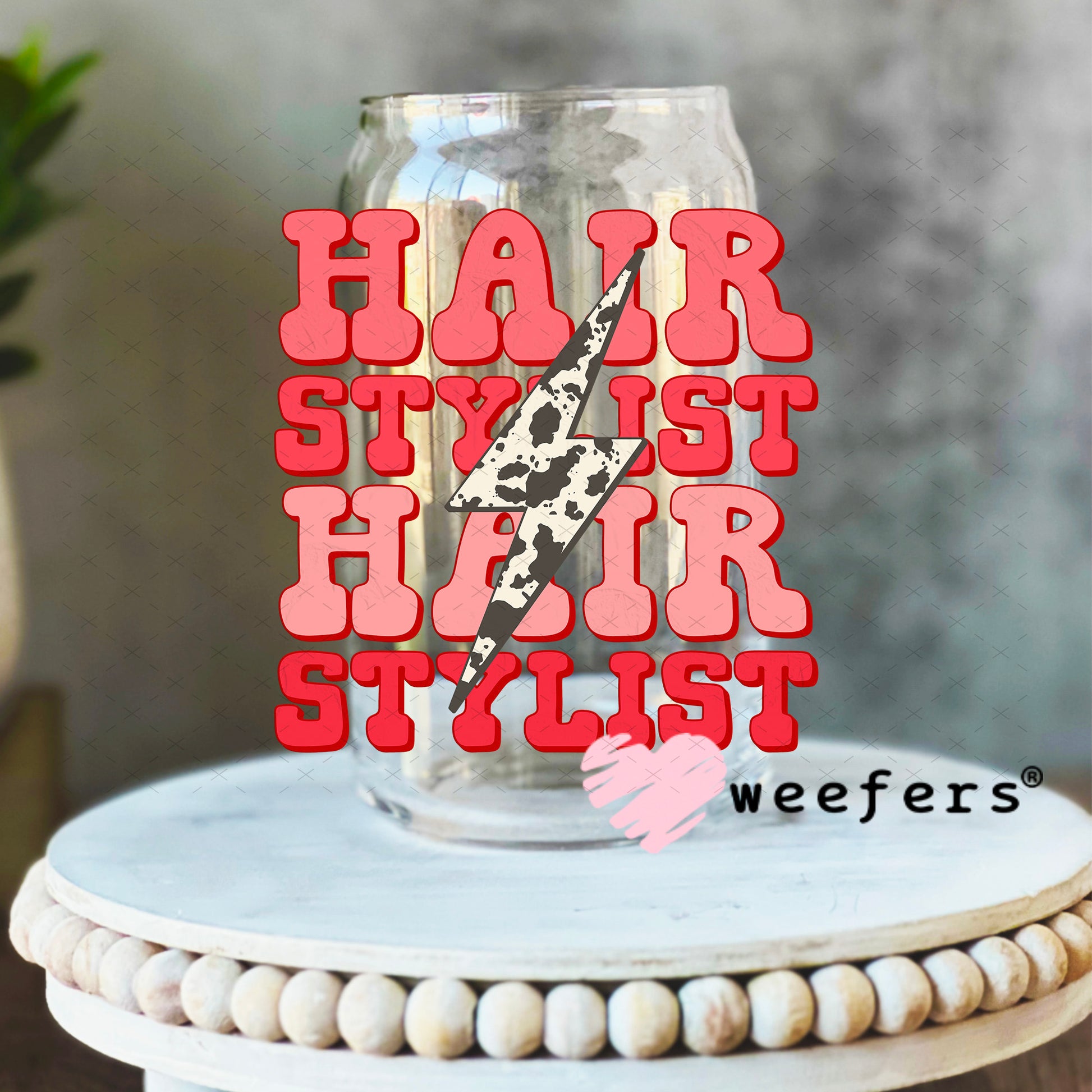 UV DTF Decal - Hair Stylist 16oz Libbey Glass Original Size Weefers