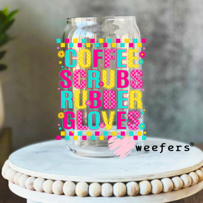 UV DTF Decal - Coffee Scrubs Rubber Gloves 16oz Libbey Glass Original Size Weefers