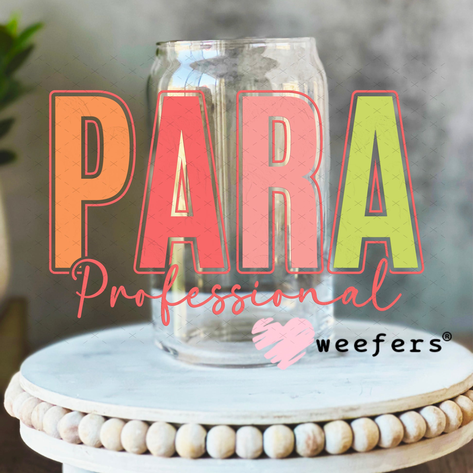 UV DTF Decal - Para Professional 16oz Libbey Glass Original Size Weefers
