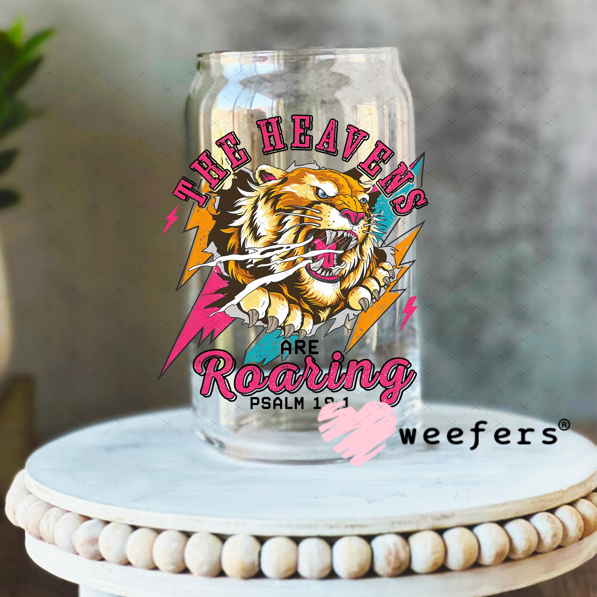UV DTF Decal - The Heavens are Roaring 16oz Libbey Glass Original Size Weefers