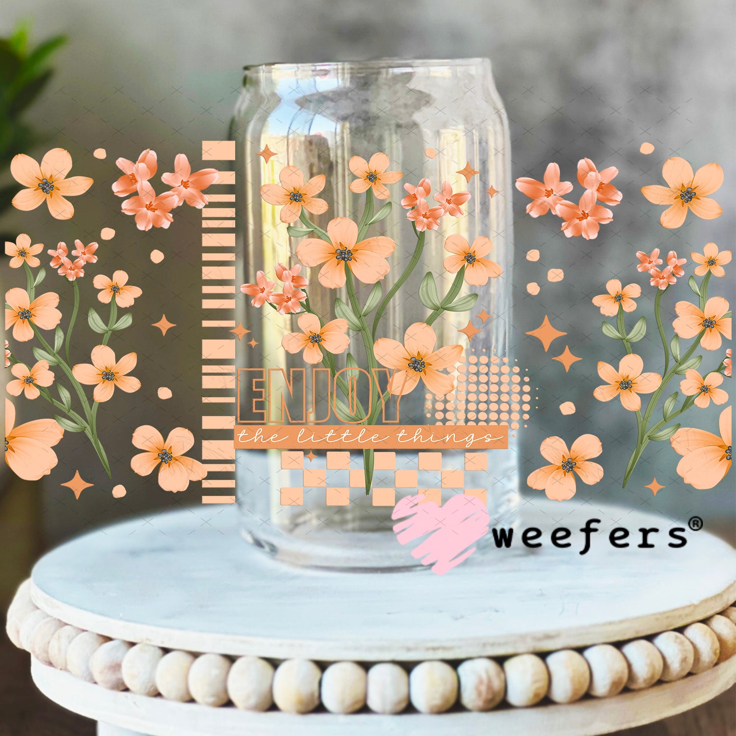 UV DTF Cup Wrap – Enjoy the Little Things 16oz Libbey Glass Original Size Weefers