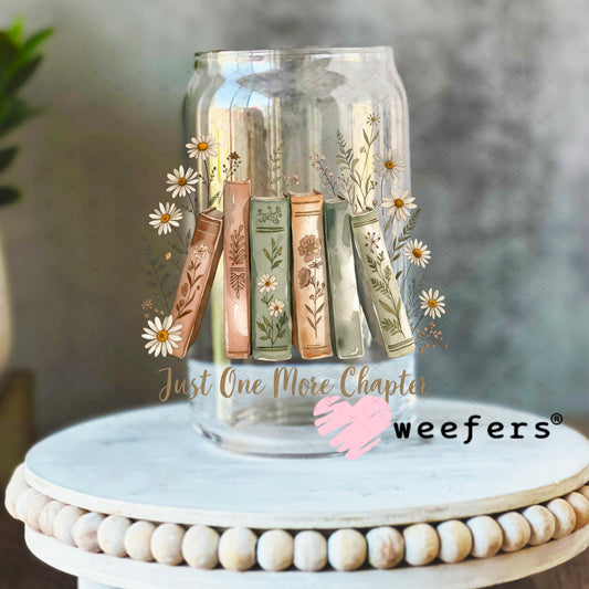UV DTF Decal - Just One More Chapter 16oz Libbey Glass Original Size Weefers
