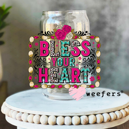 UV DTF Decal - Bless Your Heart 16oz Libbey Glass Original Size Weefers