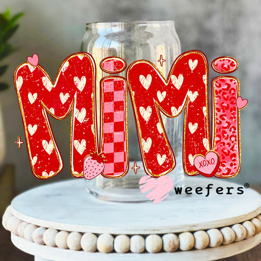 UV DTF Decal - Mimi Valentine's Day 16oz Libbey Glass Original Size Weefers