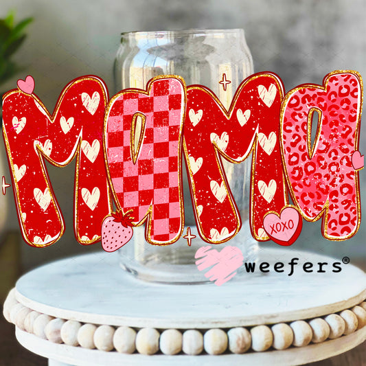 UV DTF Decal - Mama Valentine's Day 16oz Libbey Glass Original Size Weefers