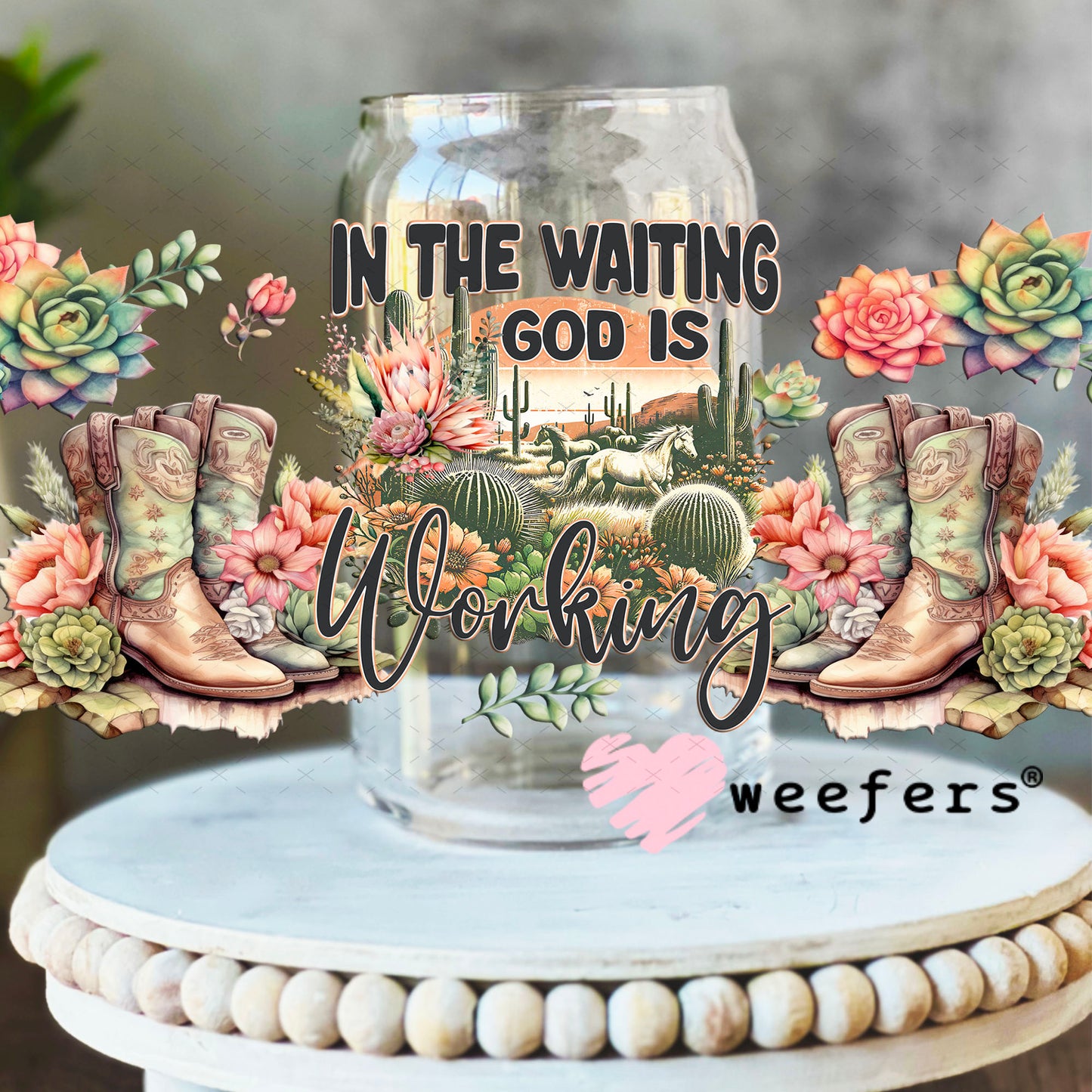 UV DTF Cup Wrap – In the Waiting God is Working - Weefers Exclusive 16oz Libbey Glass Original Size Cup Wrap Weefers