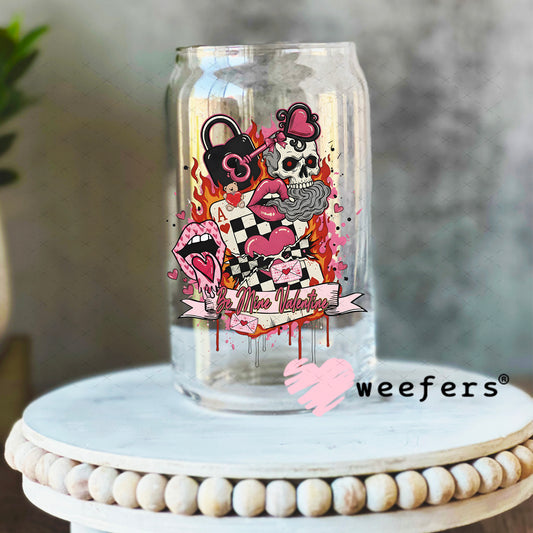 UV DTF Decal - Be Mine Valentine 16oz Libbey Glass Original Size Weefers