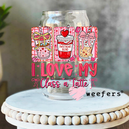 UV DTF Decal - I Love My Class a Latte Valentine's Day 16oz Libbey Glass Original Size Weefers