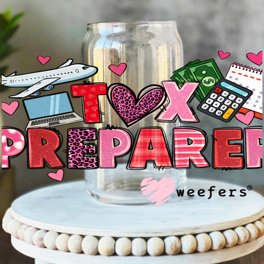 UV DTF Cup Wrap – Tax Preparer 16oz Libbey Glass Original Size Weefers