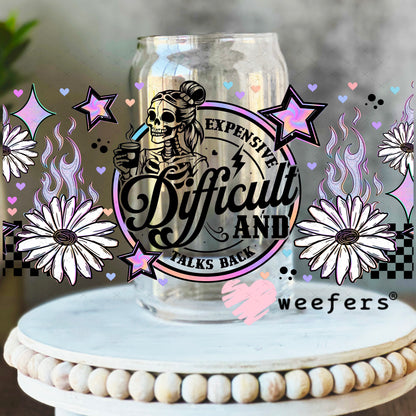 UV DTF Cup Wrap – Expensive Difficult and Talks Back 16oz Libbey Glass Original Size Weefers