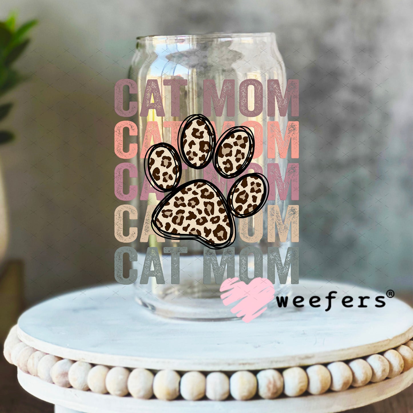 UV DTF Decal - Cat Mom Leopard Paw 16oz Libbey Glass Original Size Weefers