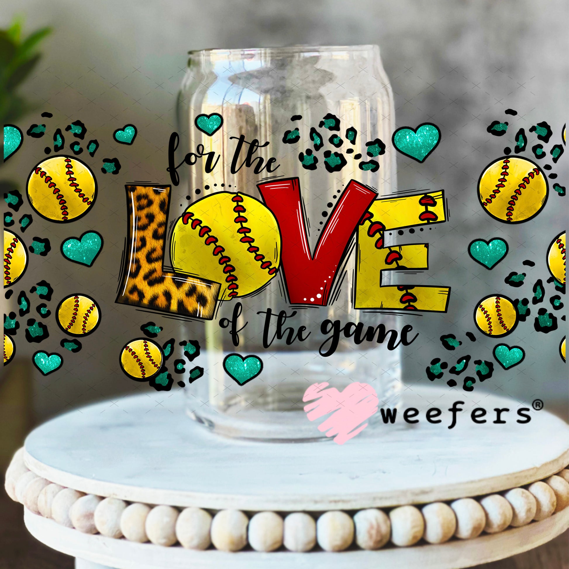 UV DTF Cup Wrap – For the Love of the Game Softball 16oz Libbey Glass Original Size Weefers