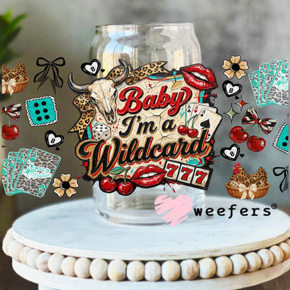 UV DTF Cup Wrap – Baby I'm a Wildcard - Weefers Exclusive 16oz Libbey Glass Original Size Weefers