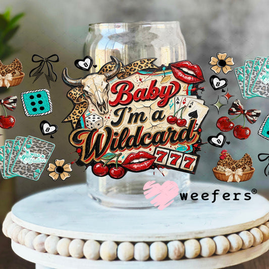 UV DTF Cup Wrap – Baby I'm a Wildcard - Weefers Exclusive 16oz Libbey Glass Original Size Cup Wrap Weefers
