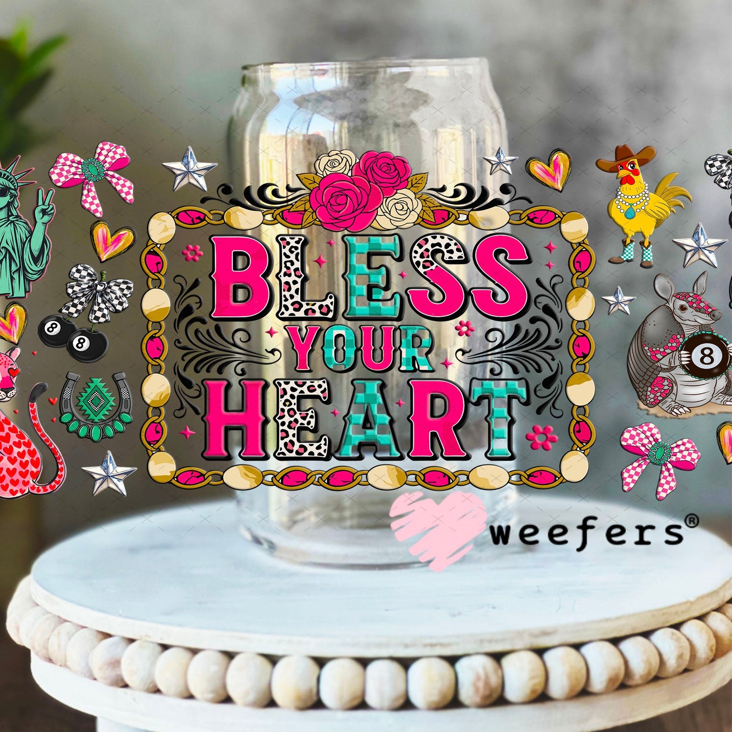 UV DTF Cup Wrap – Bless Your Heart - Weefers Exclusive 16oz Libbey Glass Original Size Cup Wrap Weefers