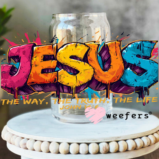 UV DTF Cup Wrap – Jesus The Way The Truth The Life 16oz Libbey Glass Original Size Weefers