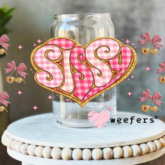 UV DTF Cup Wrap – Sissy - Weefers Exclusive 16oz Libbey Glass Original Size Cup Wrap Weefers