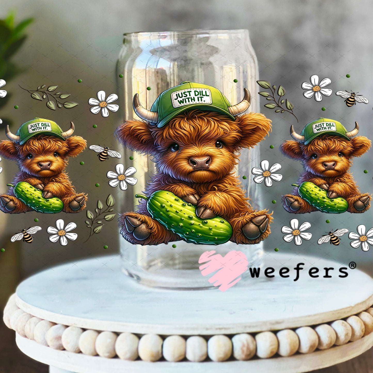 UV DTF Cup Wrap – Just Dill With It - Weefers® Exclusive 16oz Libbey Glass Original Size Cup Wrap Weefers
