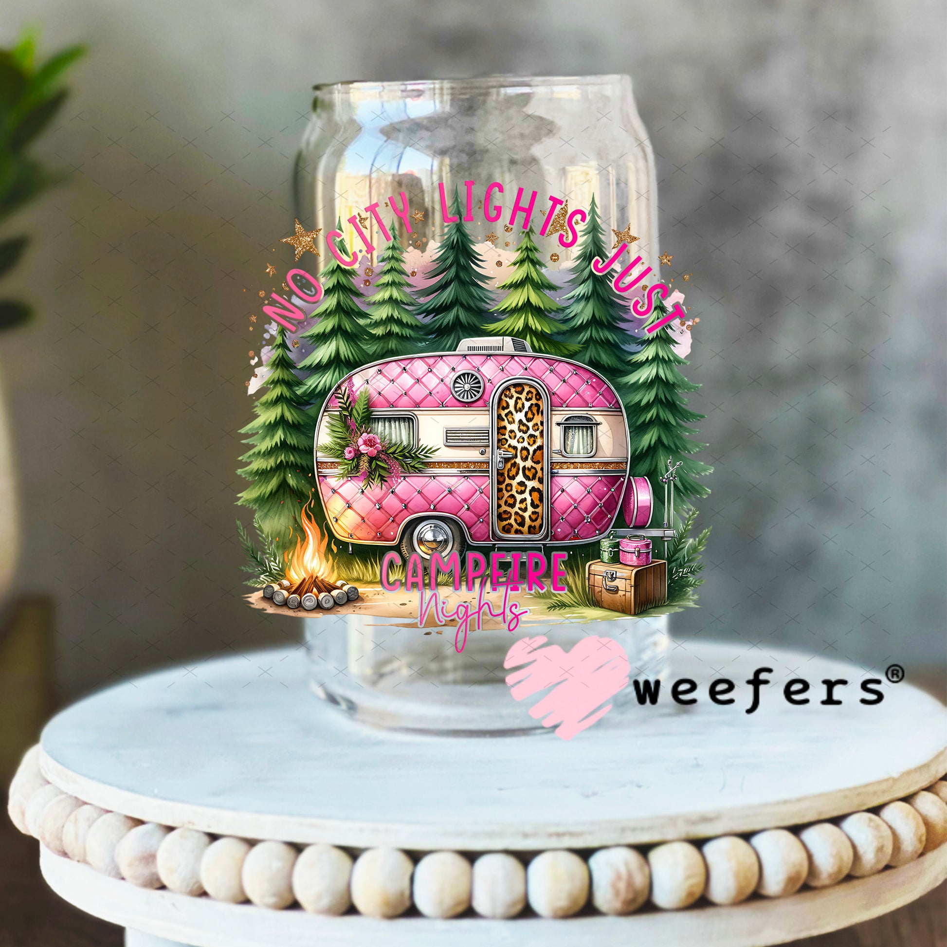 UV DTF Decal - No City Lights Just Campfire Nights 16oz Libbey Glass Original Size Weefers