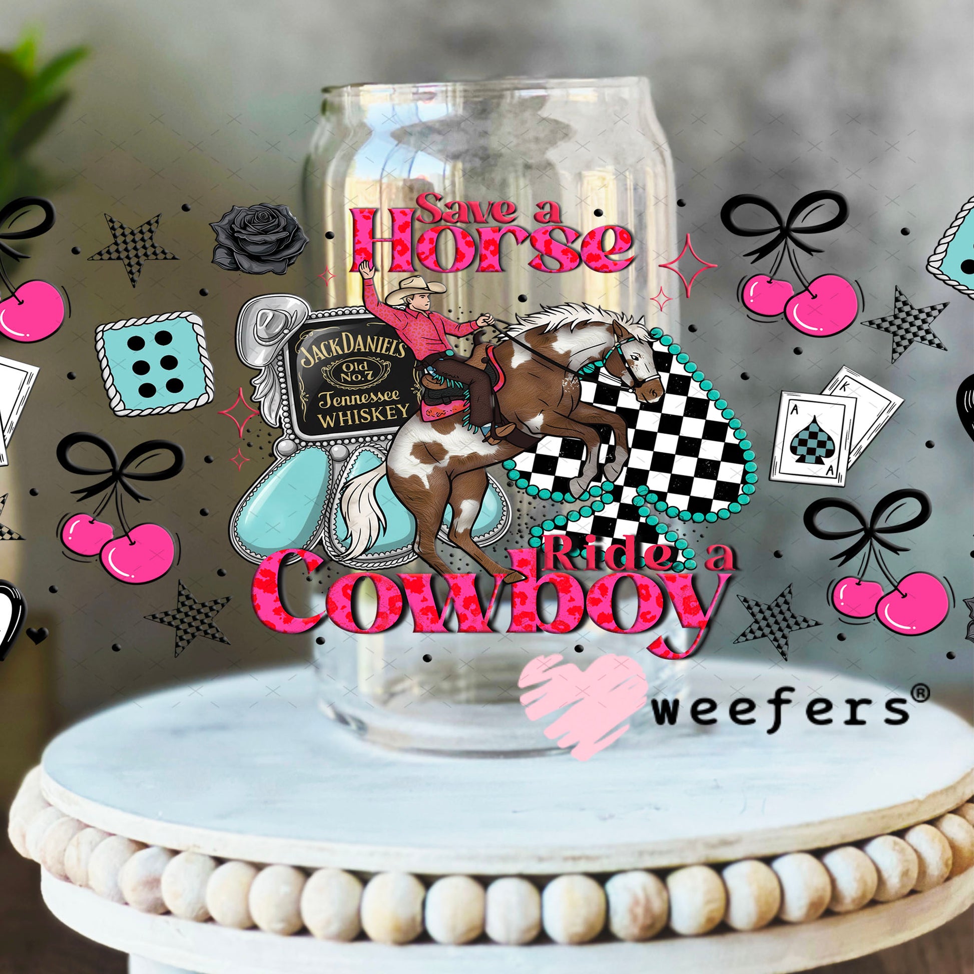UV DTF Cup Wrap – Save a Horse Ride a Cowboy - Weefers Exclusive 16oz Libbey Glass Original Size Cup Wrap Weefers